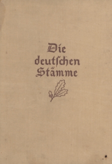 Die deutschen Stämme : Stammesgeschichte als Namensgeschichte und Reichsgeschichte