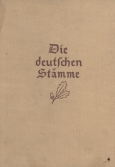 Die deutschen Stämme : Stammesgeschichte als Namensgeschichte und Reichsgeschichte