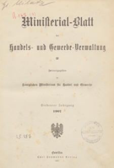Ministerialblatt der Handels- und Gewerbe-Verwaltung. Herausgegeben Königliches Ministerium für Handel und Gewerbe, 1907.02.14 nr 3