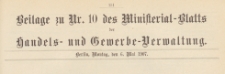 Beilage zu Nr. 10 des Ministerialblatt der Handels- und Gewerbe-Verwaltung, 1907.05.06