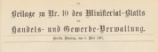 Beilage zu Nr. 10 des Ministerialblatt der Handels- und Gewerbe-Verwaltung, 1907.05.06
