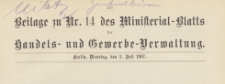 Beilage zu Nr. 14 des Ministerialblatt der Handels- und Gewerbe-Verwaltung, 1907.07.02
