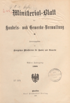Ministerialblatt der Handels- und Gewerbe-Verwaltung. Herausgegeben Königliches Ministerium für Handel und Gewerbe, 1908.06.17 nr 13