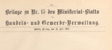 Beilage zu Nr. 15 des Ministerialblatt der Handels- und Gewerbe-Verwaltung, 1908.07.17