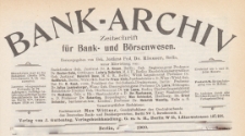 Bank-Archiv. Zeitschrift für Bank- und Börsenwesen, 1908.10.01 nr 1
