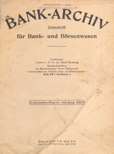 Bank-Archiv. Zeitschrift f&uuml;r Bank- und B&ouml;rsenwesen, 1937.01.01 nr 7