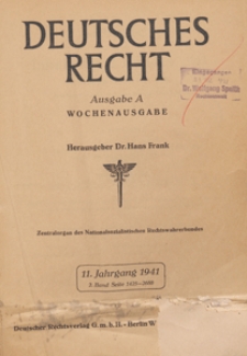 Deutsches Recht. Wochenausgabe : Zentralorgan des National-Sozialistischen Rechtswahrerbundes. Bd. 2, 1941 Register H.27-52