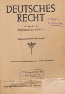 Deutsches Recht. Wochensausgabe : Zentralorgan des National-Sozialistischen Rechtswahrerbundes. Bd. 2, 1941.08.30 H. 35