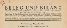 Beleg und Bilanz : Wochenschr. f&uuml;r Buchhaltungspraxis, Steuerwesen u. wirtschaftl. Kaufmannsarbeit, 1931 Register