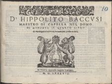 D'Hippolito Baccvsi Maestro Di Capella Nel Domo Di Mantova [...] : Madrigali à Sei Voci. Lib. 4.