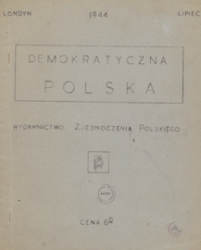 Polska : organ Zjednoczenia Polskiego, 1944.07