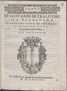 Di Giovanni Petraloysio Da Palestrina Il Secondo Libro De Madrigali A Qvatro Voci.