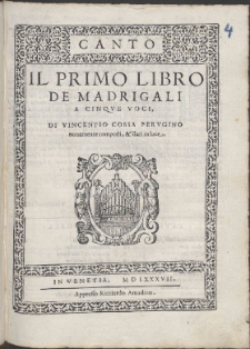 Il Primo Libro De Madrigali A Cinqve Voci