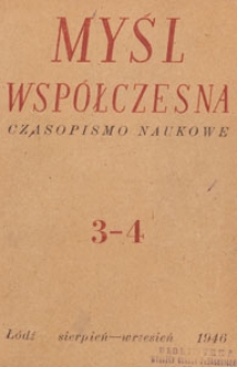 Myśl Wsp&oacute;łczesna : czasopismo naukowe, 1946.08-09 nr 3-4