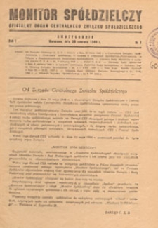 Monitor Spółdzielczy : oficjalny organ Centralnego Związku Spółdzielczego, 1948.06.20 nr 1