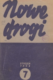 Nowe Drogi : czasopismo społeczno-polityczne, 1948.01 nr 7