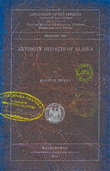 Bulletin 649. Antimony deposits of Alaska