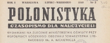 Polonistyka : czasopismo dla nauczycieli / wydawane na zlecenie Ministerstwa Oświaty przy wsp&oacute;łpracy Ł&oacute;dzkiego Oddziału Towarzystwa Literackiego im. A. Mickiewicza, 1948.07-09 nr 3