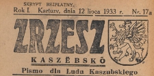Zrzesz Kasz&euml;bsk&ocirc; : pismo dla Ludu Kaszubskiego, 1933.07.12 nr 17 A