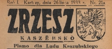 Zrzesz Kasz&euml;bsk&ocirc; : pismo dla Ludu Kaszubskiego, 1933.07.26 nr 21 A