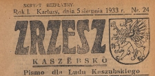 Zrzesz Kasz&euml;bsk&ocirc; : pismo dla Ludu Kaszubskiego, 1933.08.05 nr 24