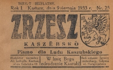 Zrzesz Kasz&euml;bsk&ocirc; : pismo dla Ludu Kaszubskiego, 1933.08.09 nr 25