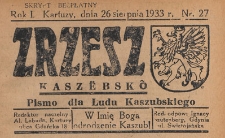 Zrzesz Kasz&euml;bsk&ocirc; : pismo dla Ludu Kaszubskiego, 1933.08.26 nr 27