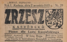 Zrzesz Kasz&euml;bsk&ocirc; : pismo dla Ludu Kaszubskiego, 1933.09.02 nr 29