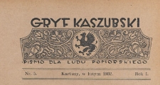 Gryf Kaszubski : pismo dla ludu pomorskiego, 1932.02 nr 5