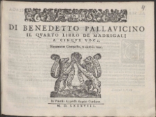 Di Benedetto Pallavicino Il Qvarto Libro De Madrigali A Cinqve Voci.