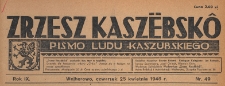 Zrzesz Kasz&euml;bsk&ocirc; : pismo Ludu Kaszubskiego, 1946.04.25 nr 49