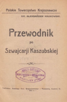 Przewodnik po Szwajcarji Kaszubskiej