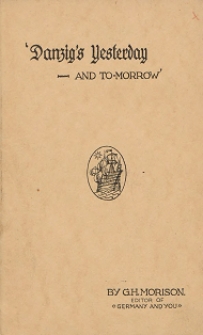Danzig´s Yesterday-and To-morrow'