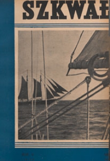 Szkwał : magazyn morski : czasopismo Ligi Morskiej i Kolonjalnej, 1937 nr 7