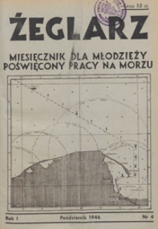 Żeglarz : miesięcznik dla młodzieży poświęcony pracy na morzu, 1946.10 nr 4