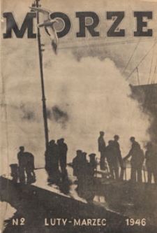 Morze : organ Ligi Morskiej, 1946.02-03 nr 2-3