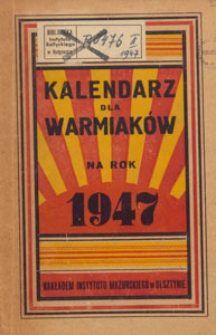 Kalendarz dla Warmiaków na Rok 1947