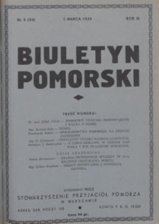Biuletyn Pomorski : wydawany na prawach rękopisu przez akademickie organizacje pomorskie Stowarzyszenia Przyjaciół Pomorza, 1939.03.01 nr 3