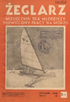 Żeglarz : miesięcznik dla młodzieży poświęcony pracy na morzu, 1948.01 nr 1