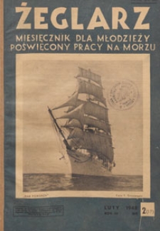 Żeglarz : miesięcznik dla młodzieży poświęcony pracy na morzu, 1948.02 nr 2