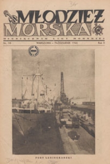 Młodzież Morska : miesięcznik Ligi Morskiej, 1946.10 nr 10