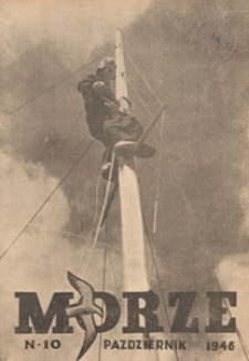 Morze : organ Ligi Morskiej, 1946.10 nr 10