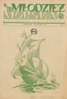 Młodzież Morska : miesięcznik Ligi Morskiej, 1946.12 nr 12