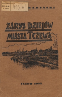 Zarys dziejów miasta Tczewa