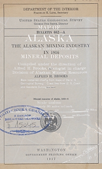 Bulletin 662-A. The alaskan mining industry in 1916