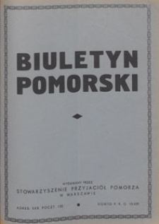 Biuletyn Pomorski : wydawany na prawach rękopisu przez akademickie organizacje pomorskie Stowarzyszenia Przyjaciół Pomorza, 1938.05.01 nr 5
