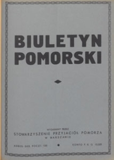 Biuletyn Pomorski : wydawany na prawach rękopisu przez akademickie organizacje pomorskie Stowarzyszenia Przyjaci&oacute;ł Pomorza, 1938.08.01 nr 8