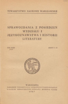 Sprawozdania z Posiedzeń Wydziału 1 Językoznawstwa i Historii Literatury, 1947