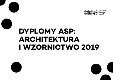 Dyplomy ASP: Architektura i Wzornictwo 2019