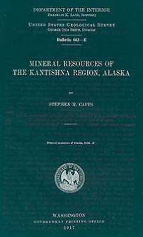 Bulletin 662-E. Mineral resources of The Kantishna Region, Alaska
